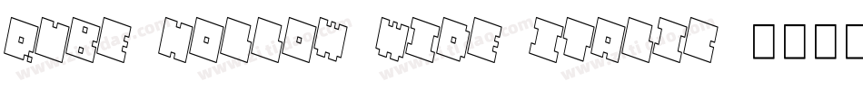 QUBE HOLLOW WIDE ITALIC字体转换